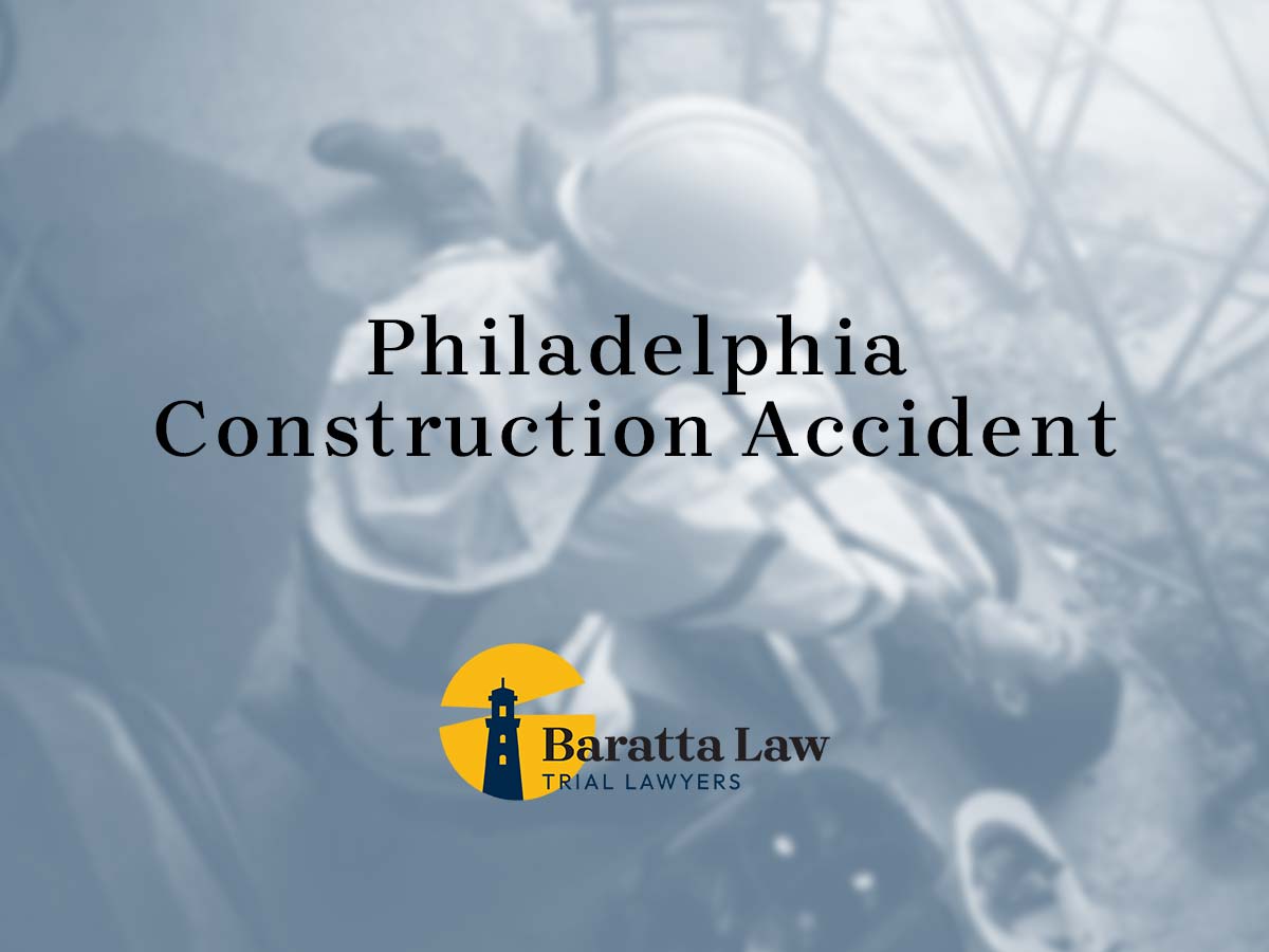 Philadelphia construction accident lawyer