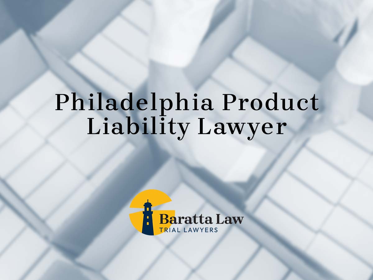 Philadelphia product liability lawyer